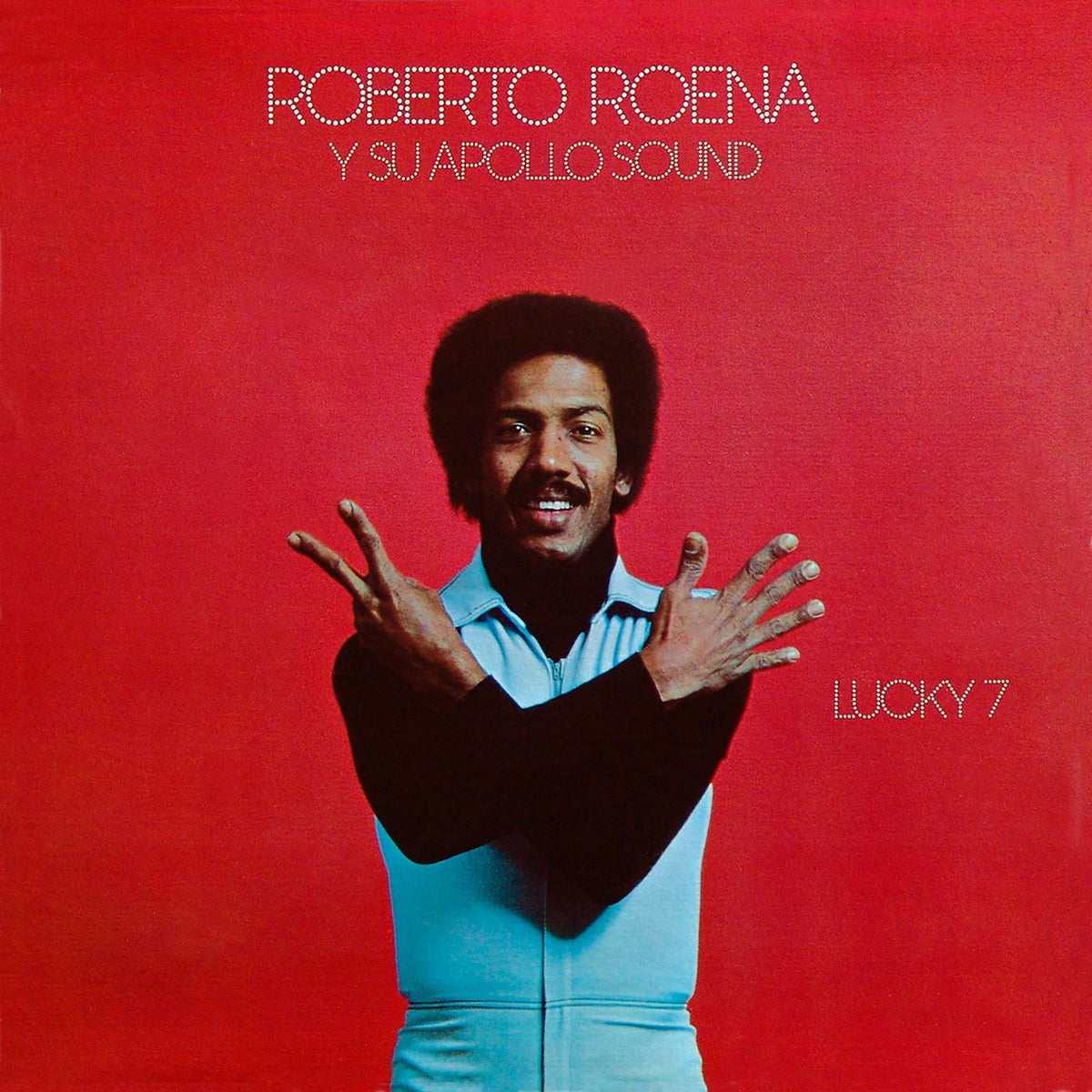 Roberto Roena / Su Apollo Sound – Lucky 7 vinyl record cover