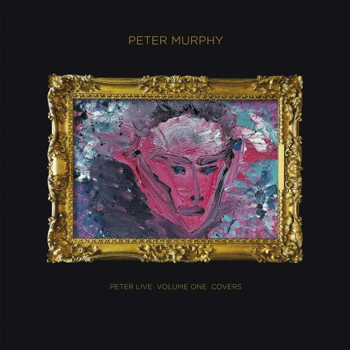 Peter Murphy – Peter Live - Volume 1 - Covers vinyl cover