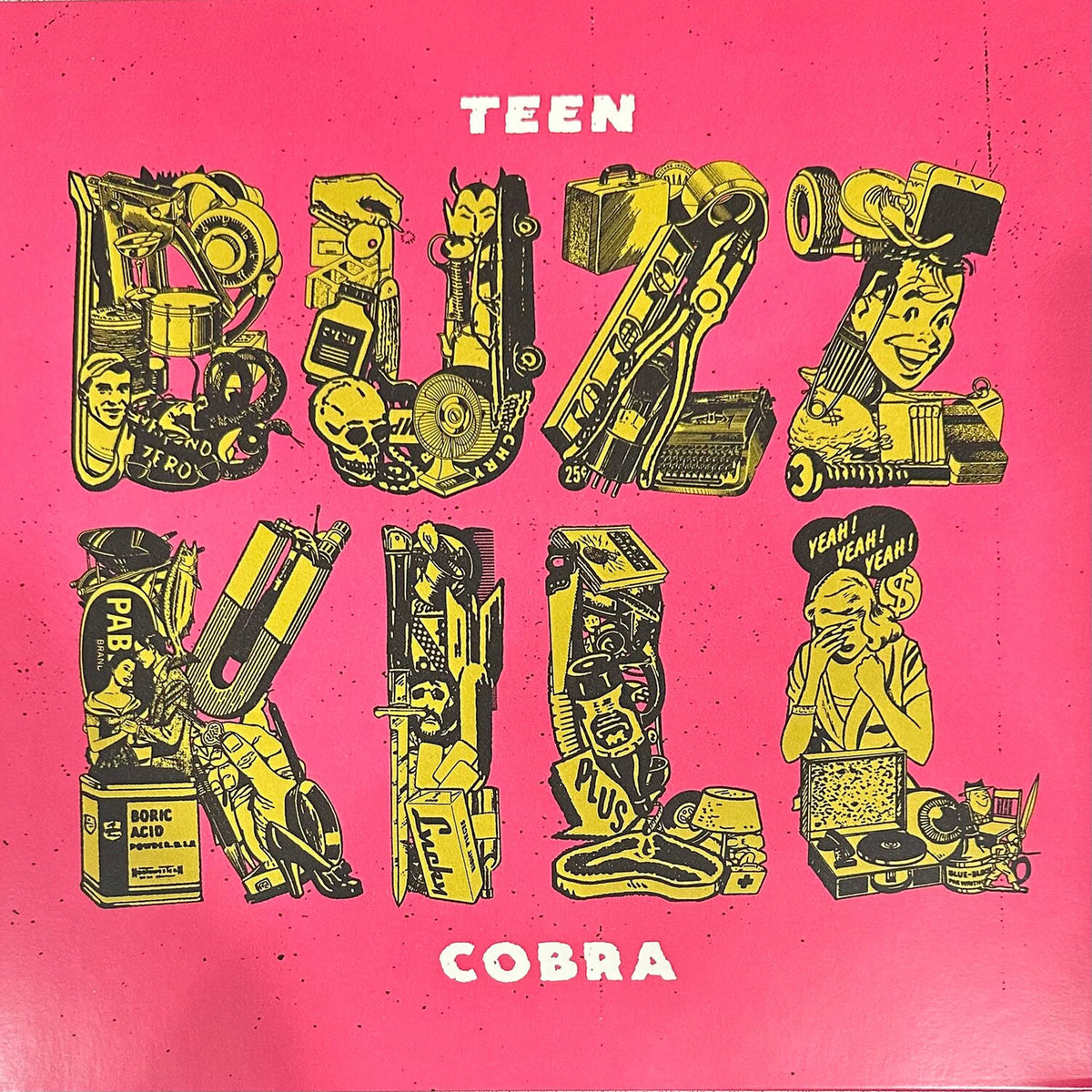 Teen Cobra – Buzzkill vinyl record cover