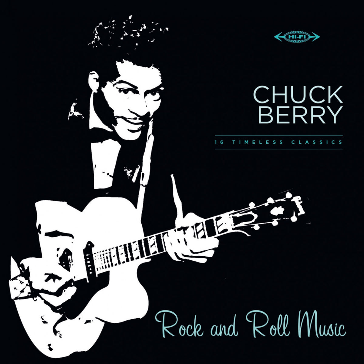Chuck Berry – Rock And Roll Music (16 Timeless Classics) vinyl cover