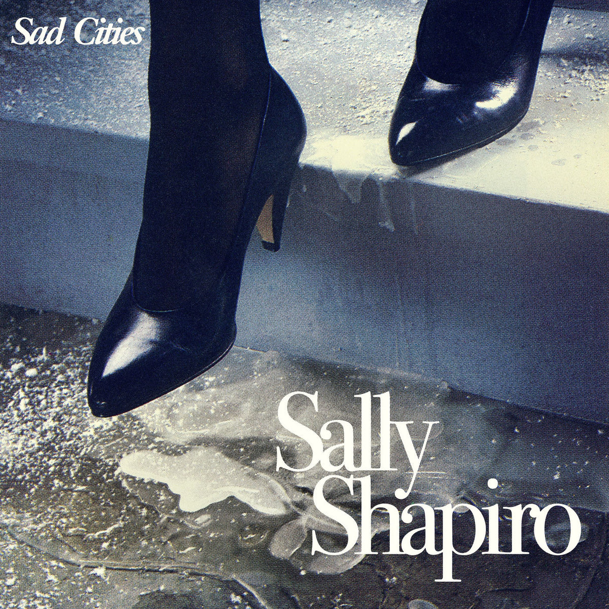 Sally Shapiro – Sad Cities vinyl cover