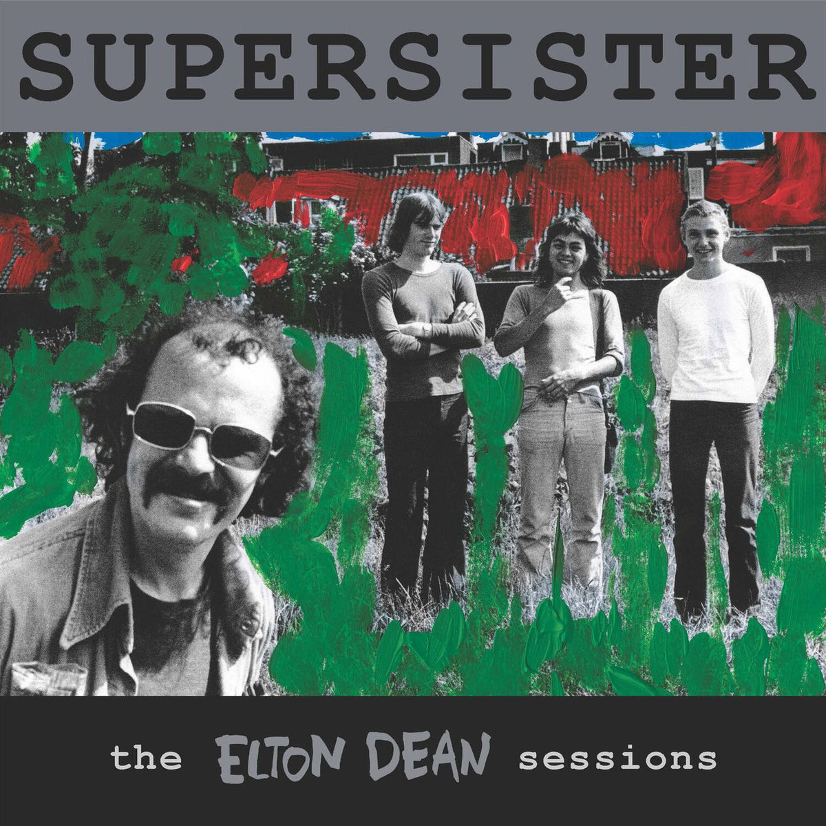 Supersister – Elton Dean Sessions vinyl record cover