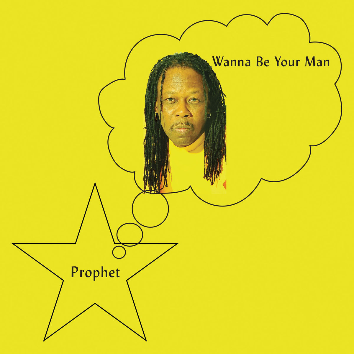 Prophet – Wanna Be Your Man vinyl cover
