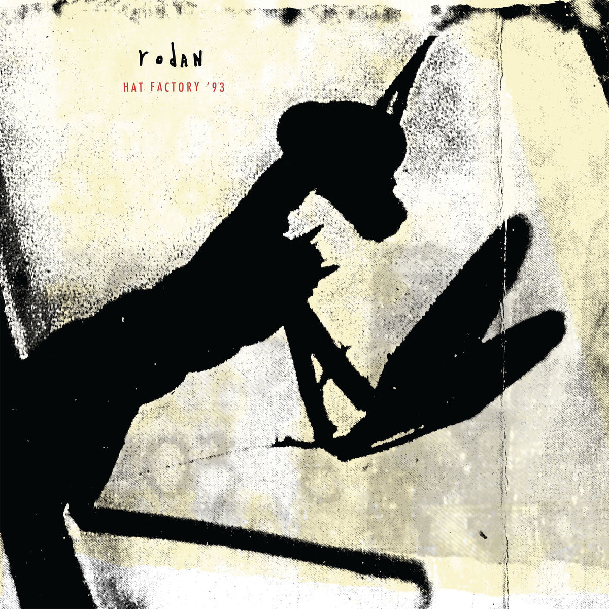 Rodan – Hat Factory '93 vinyl cover