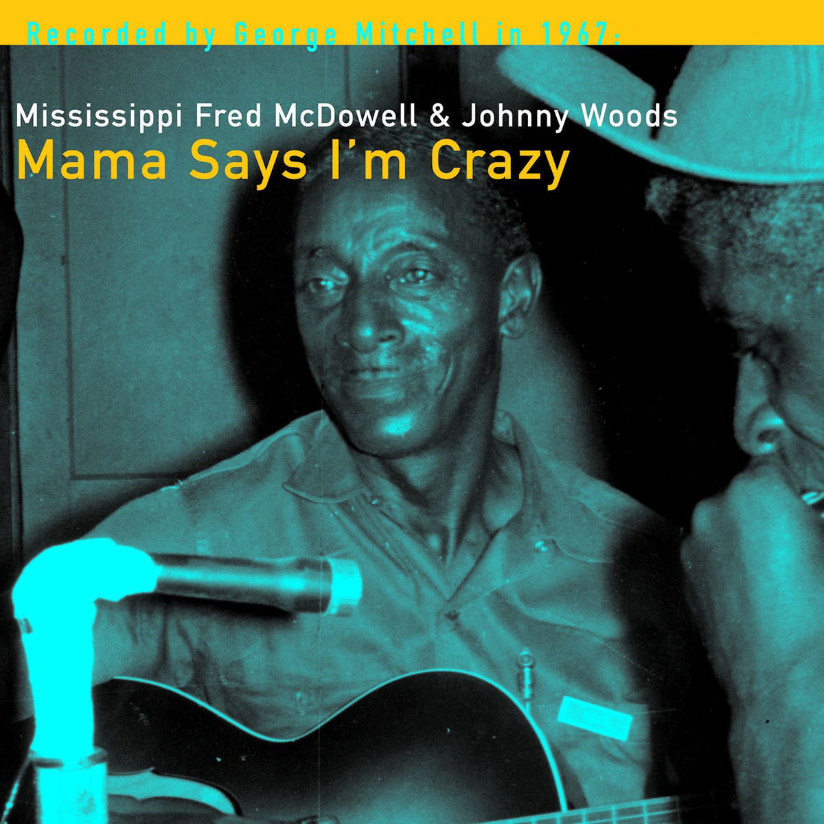 Fred McDowell – Mama Says I'm Crazy vinyl cover