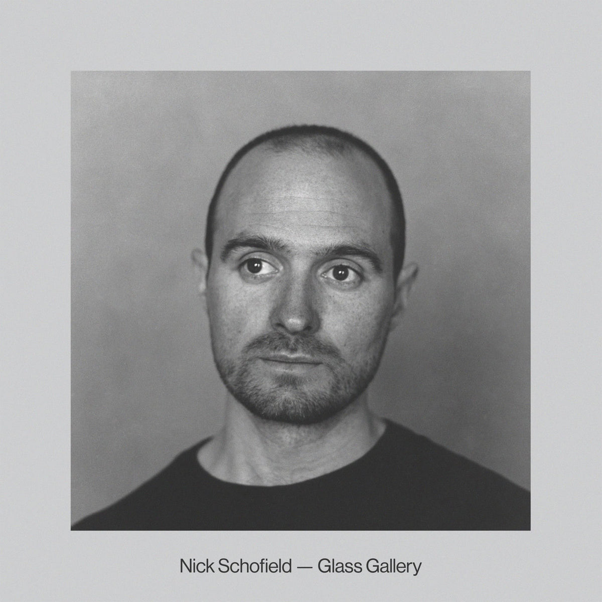 Nick Schofield – Glass Gallery vinyl cover