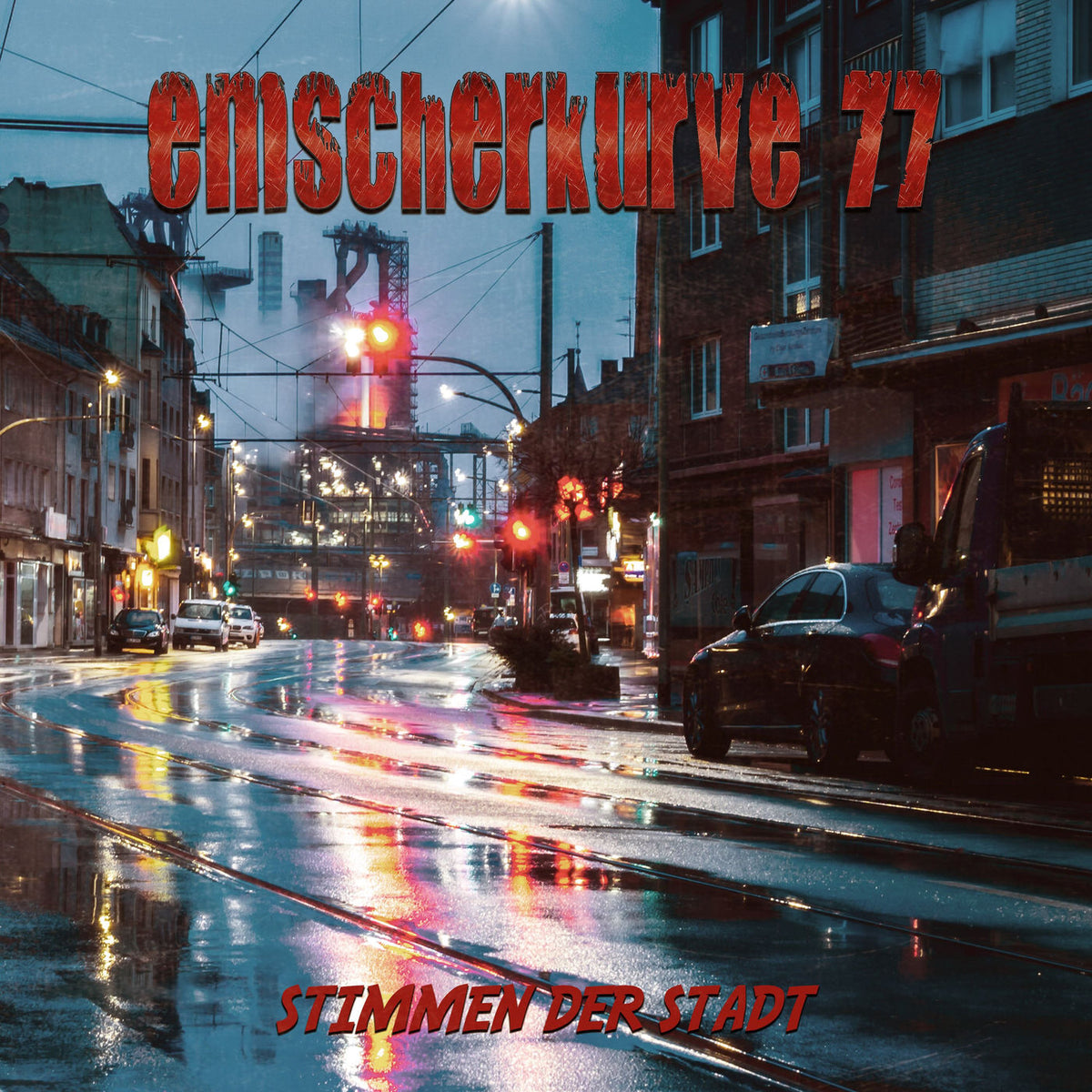 Emscherkurve 77 – Stimmen Der Stadt (LTD.GTF.TRANSRED STRIPED LP) vinyl record cover