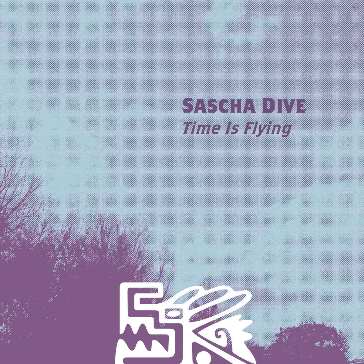 Sascha Dive – Time is Flying vinyl cover