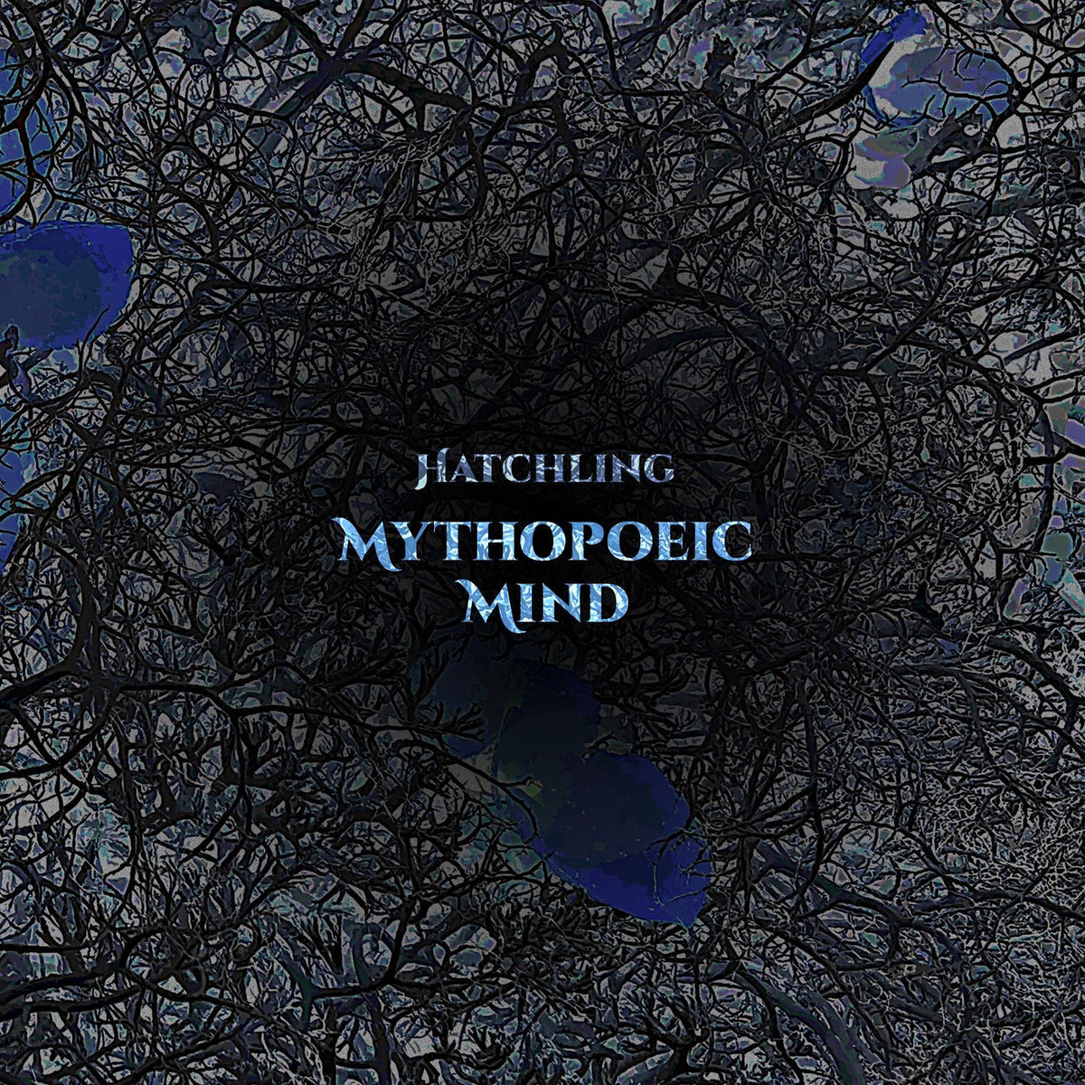 Mythopoeic Mind – Hatchling vinyl record cover