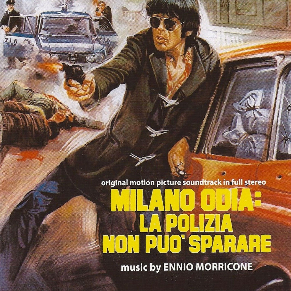 Ennio Morricone – Milano odia: la polizia non può sparare (Original Motion Picture Soundtrack) vinyl cover