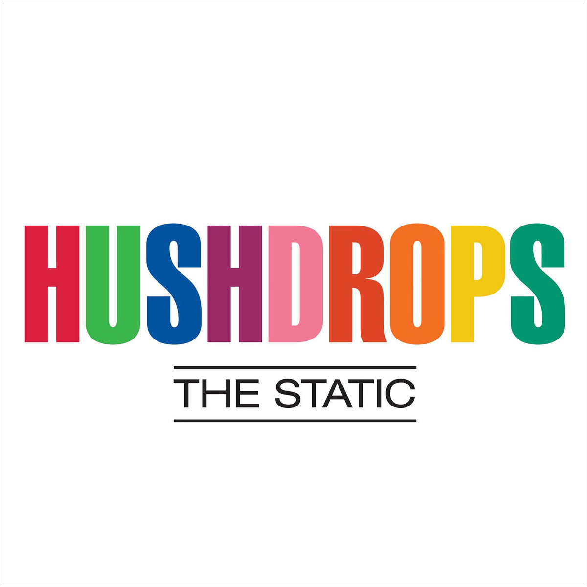 Hushdrops – The Static vinyl record cover