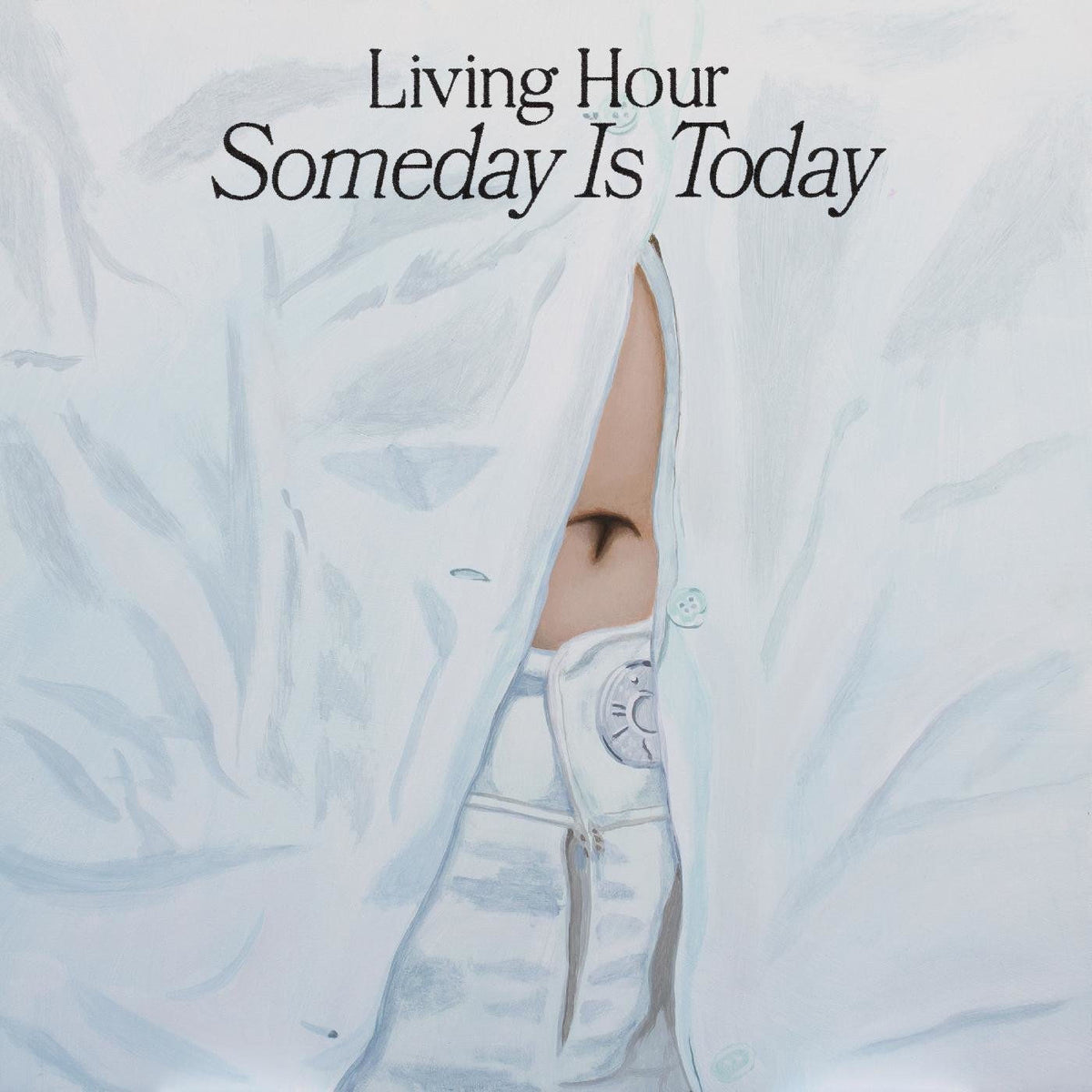 Living Hour – Someday Is Today vinyl cover