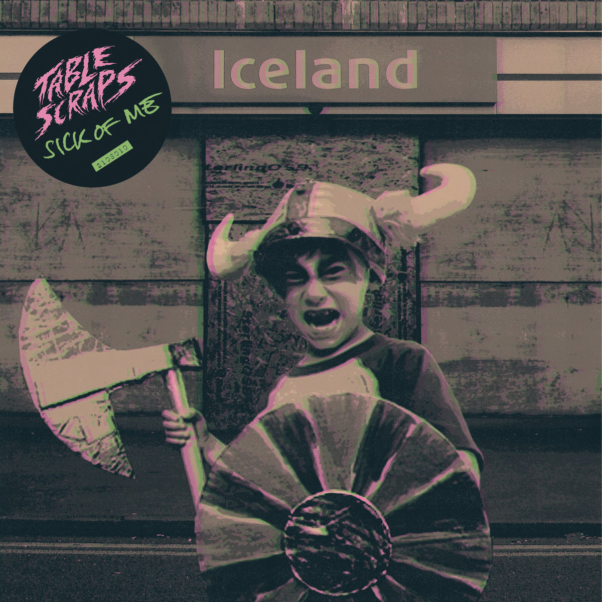 Table Scraps – Sick Of Me vinyl cover