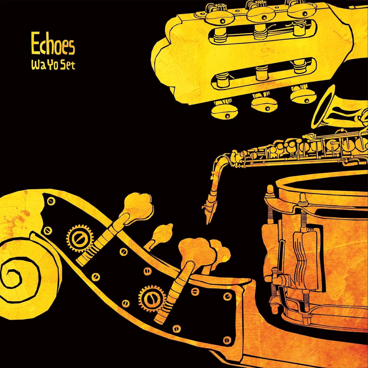 Wa Yo Set – Echoes vinyl record cover
