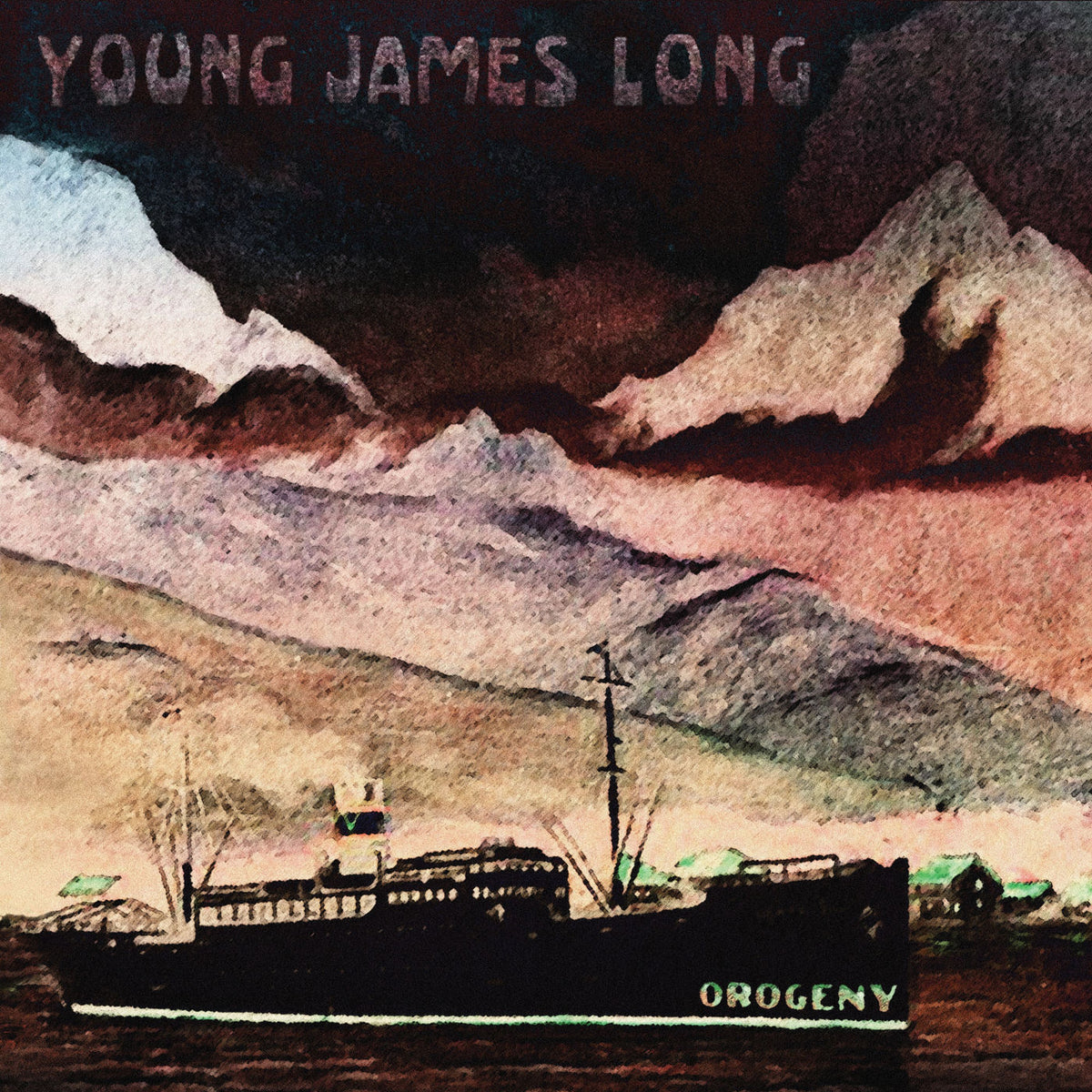 Young James Long – Orogeny vinyl record cover