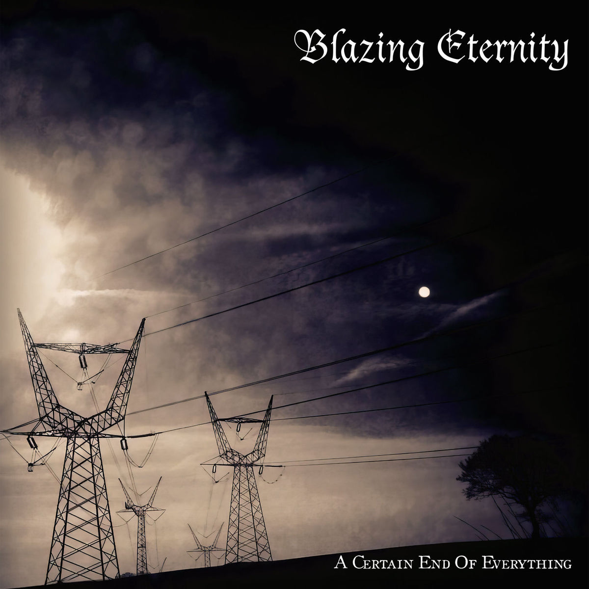 Blazing Eternity – A Certain End Of Everything vinyl record cover