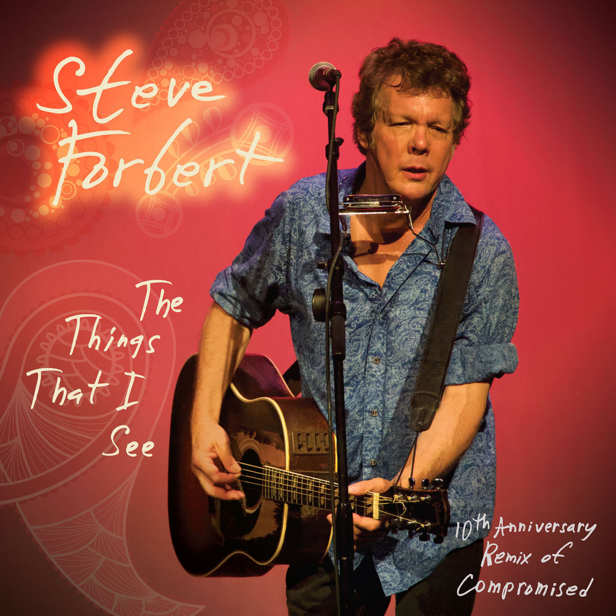 Steve Forbert – The Things That I See vinyl record cover