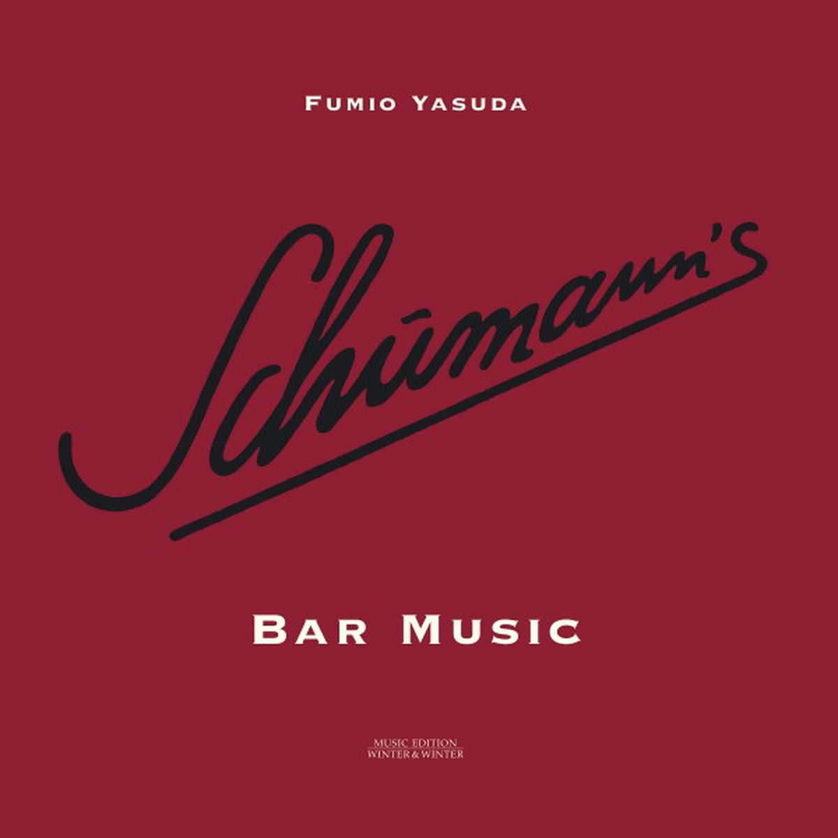 Fumio Yasuda – Schumann's Bar Music vinyl cover
