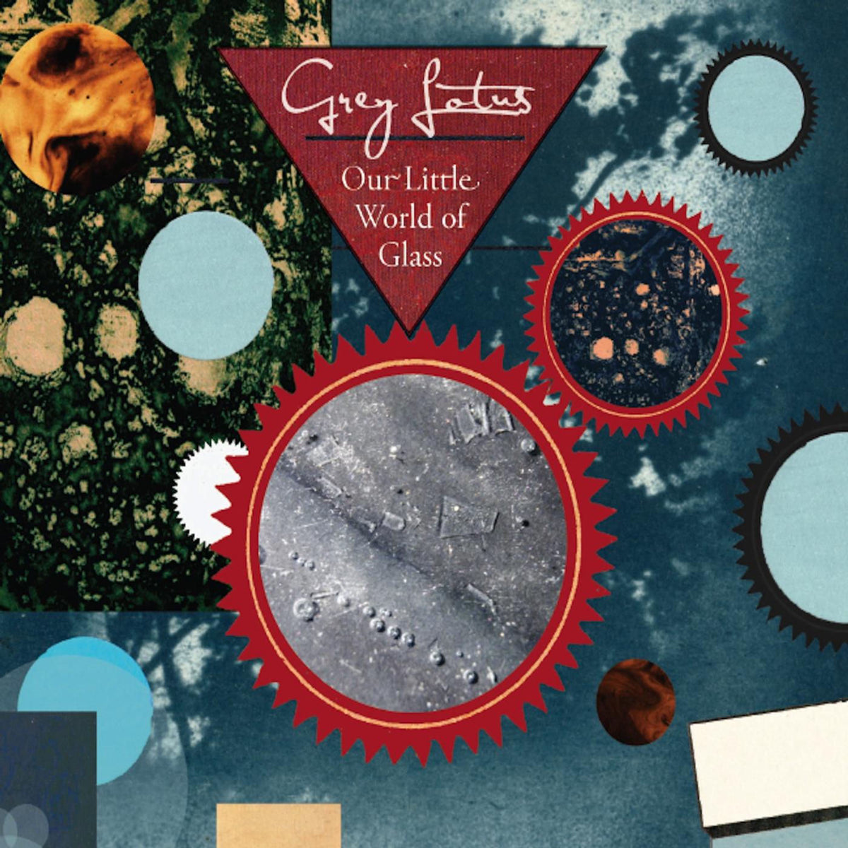 Grey Lotus – Our Little World Of Glass vinyl record cover