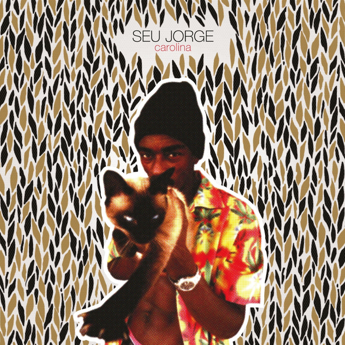 Seu Jorge – Carolina vinyl cover