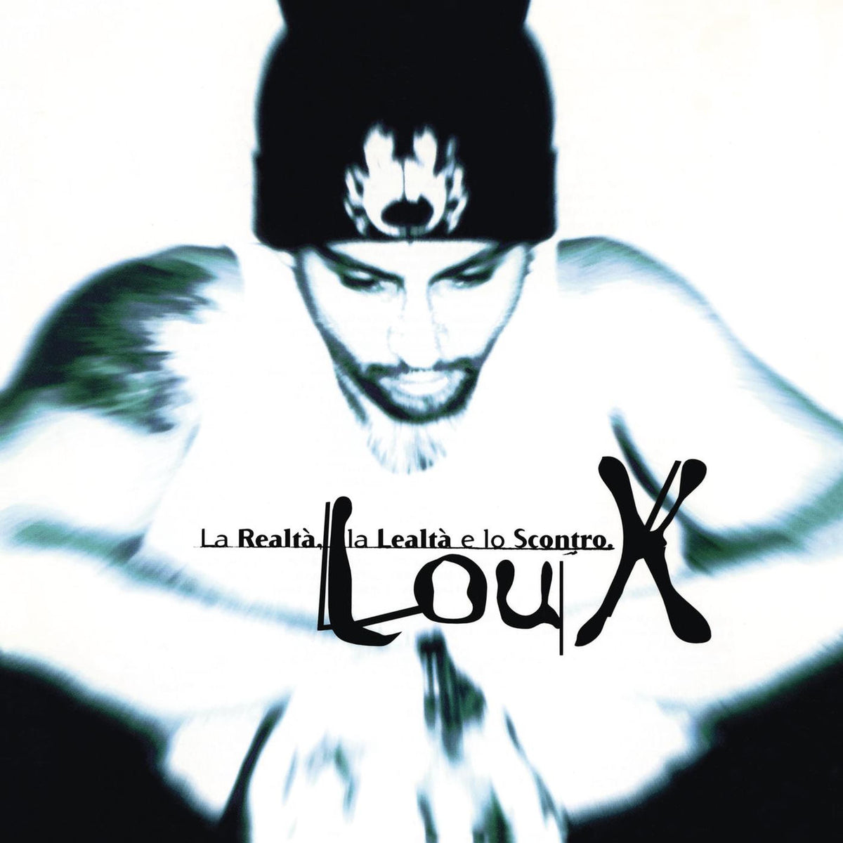 Lou X – La Realta La Lealta E Lo Scontro vinyl record cover