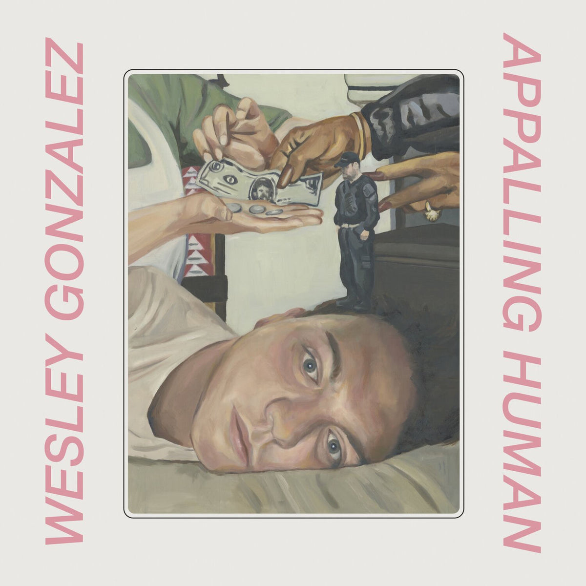 Wesley Gonzalez – Appalling Human vinyl cover