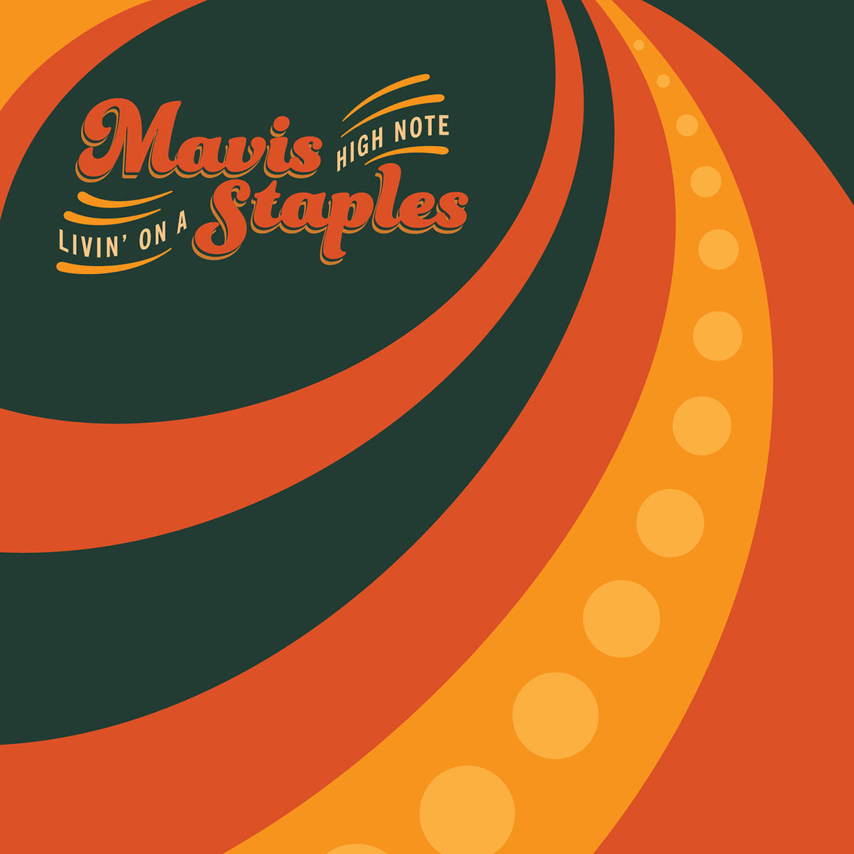Mavis Staples – Livin' On A High Note vinyl cover