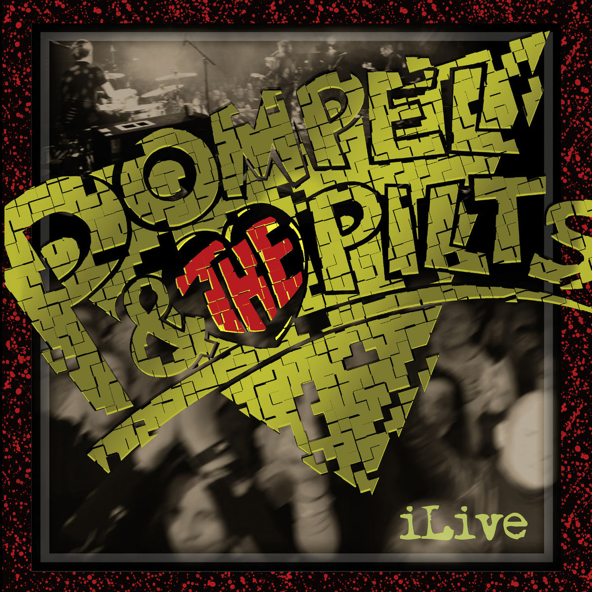 Pompel & The Pilts – iLive vinyl cover