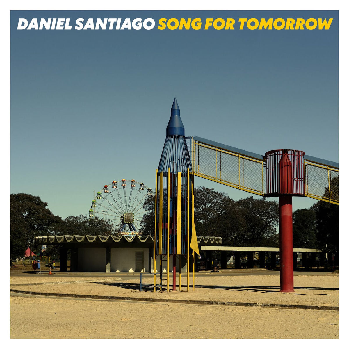 Daniel Santiago – Song for Tomorrow vinyl cover