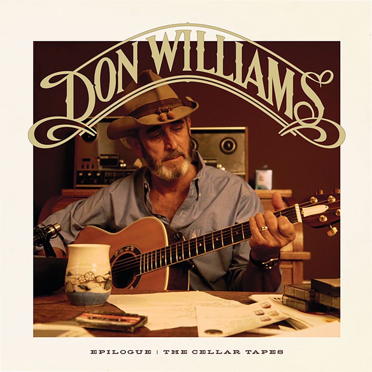 Don Williams – Epilogue: The Cellar Tapes vinyl cover