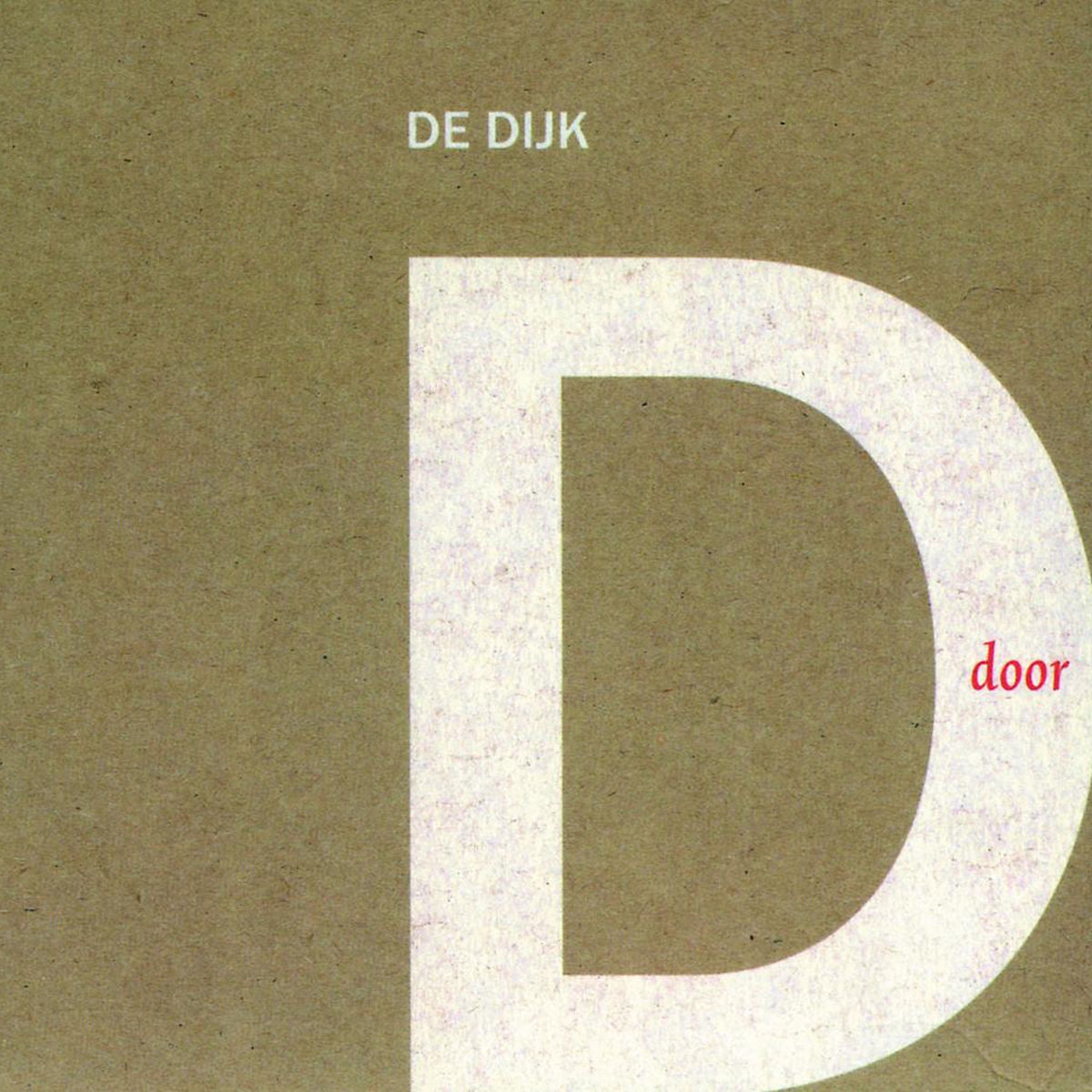 De Dijk – DOOR vinyl record cover