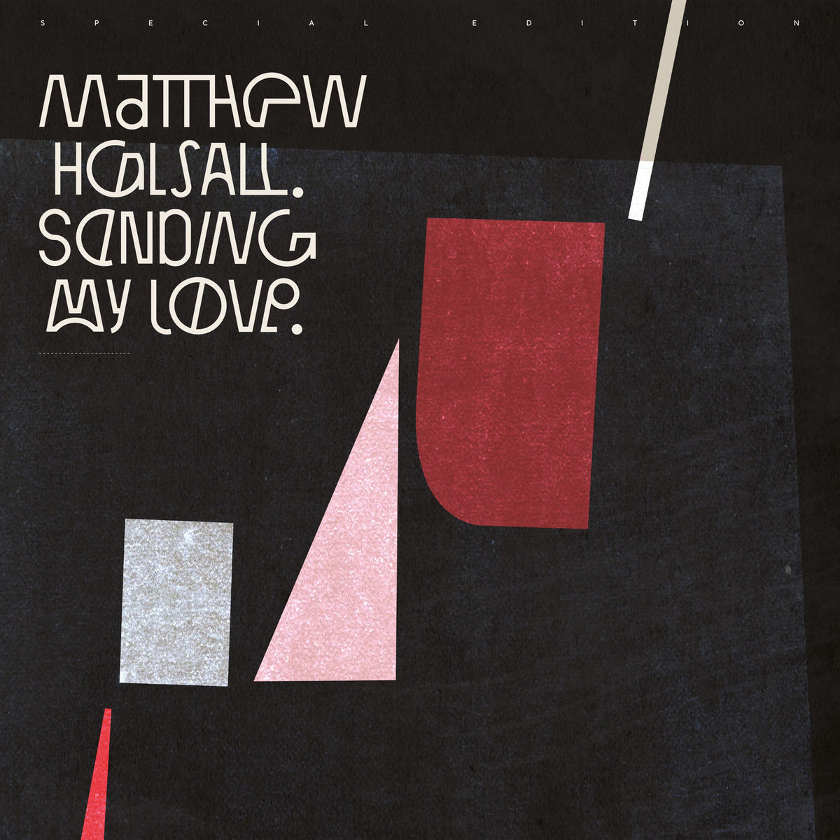 Matthew Halsall – Sending My Love (Special Edition) vinyl cover