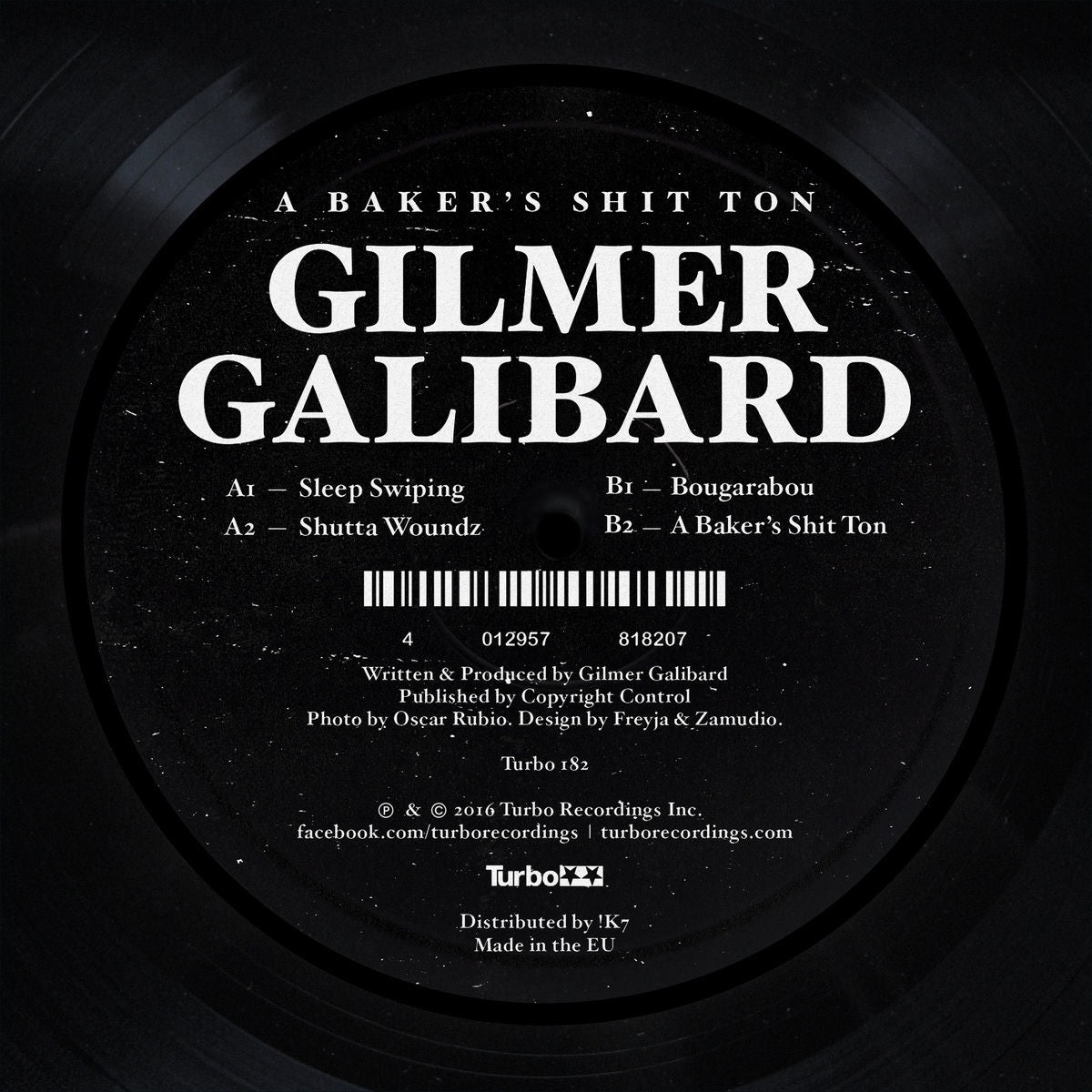 Gilmer Galibard – A Baker's Shit Ton vinyl cover