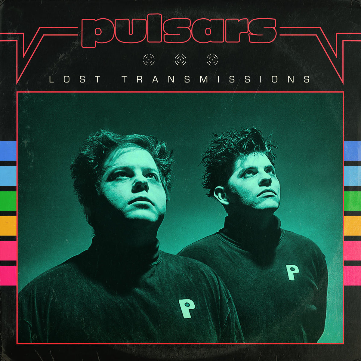 Pulsars – Lost Transmissions vinyl record cover