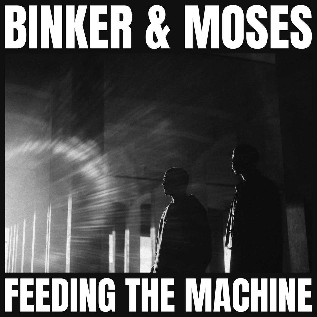 Binker and Moses – Feeding the Machine vinyl record cover