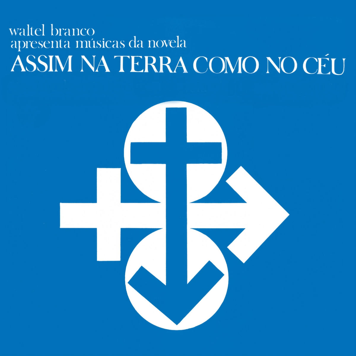 Waltel Branco – Assim na Terra Como no Céu vinyl cover