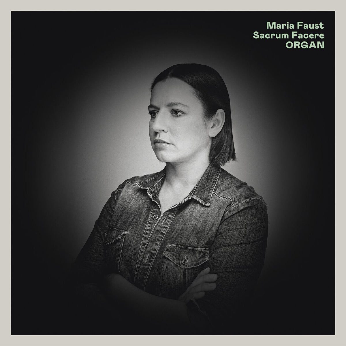 Maria Faust Sacrum Facere – Organ vinyl record cover