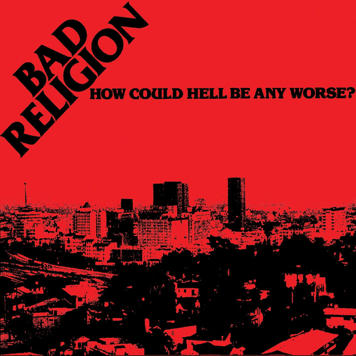 Bad Religion – How Could Hell Be Any ... vinyl record cover