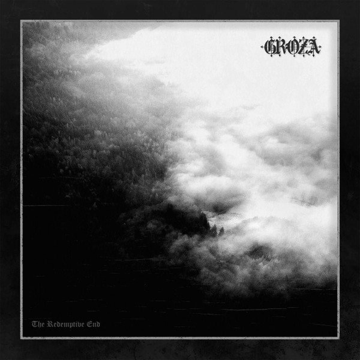 Groza – The Redemptive End vinyl record cover