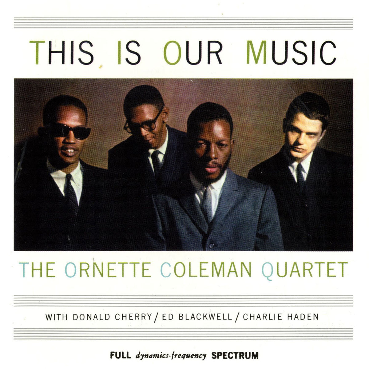 Ornette Coleman – This Is Our Music vinyl record cover