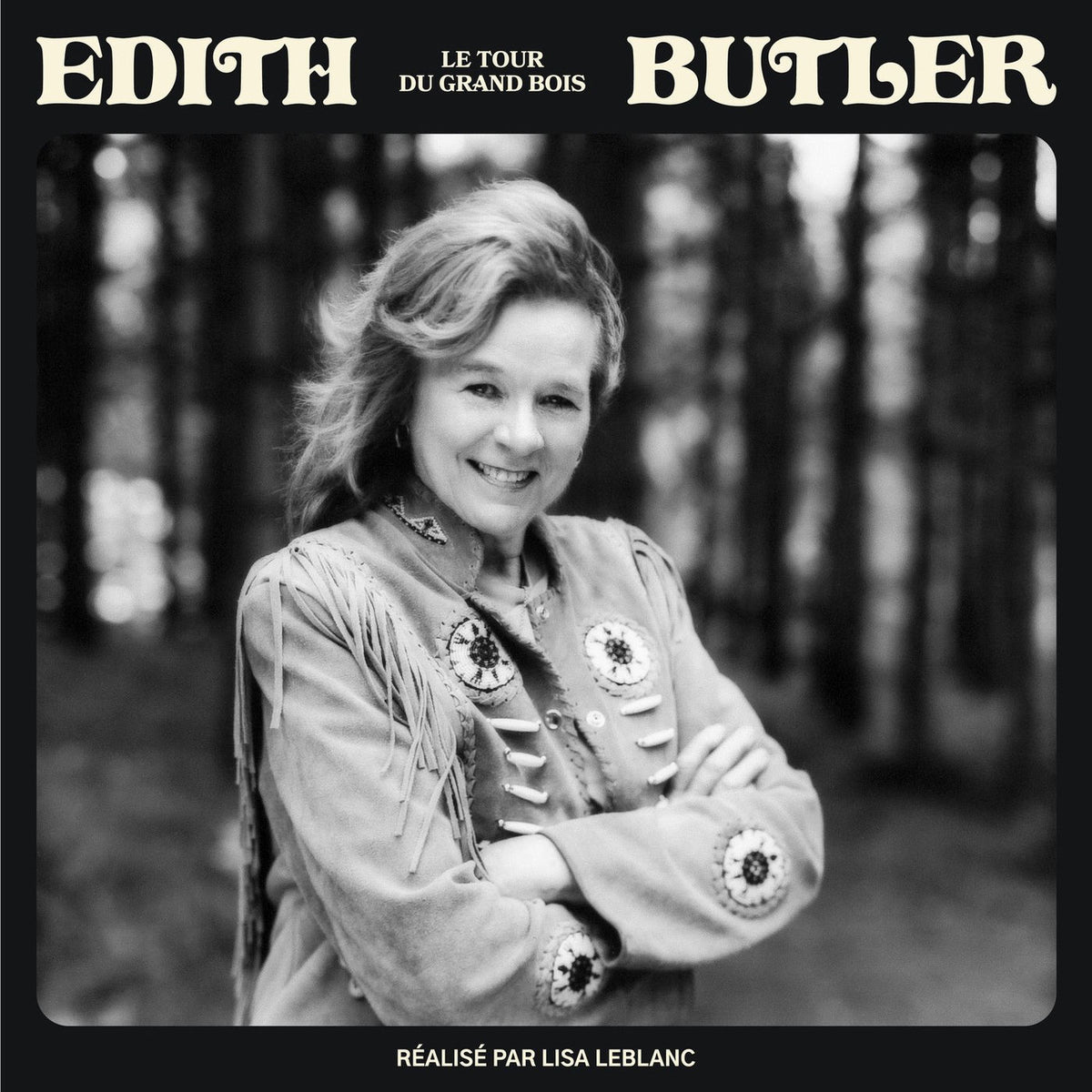Edith Butler – Le Tour Du Grand Bois vinyl record cover