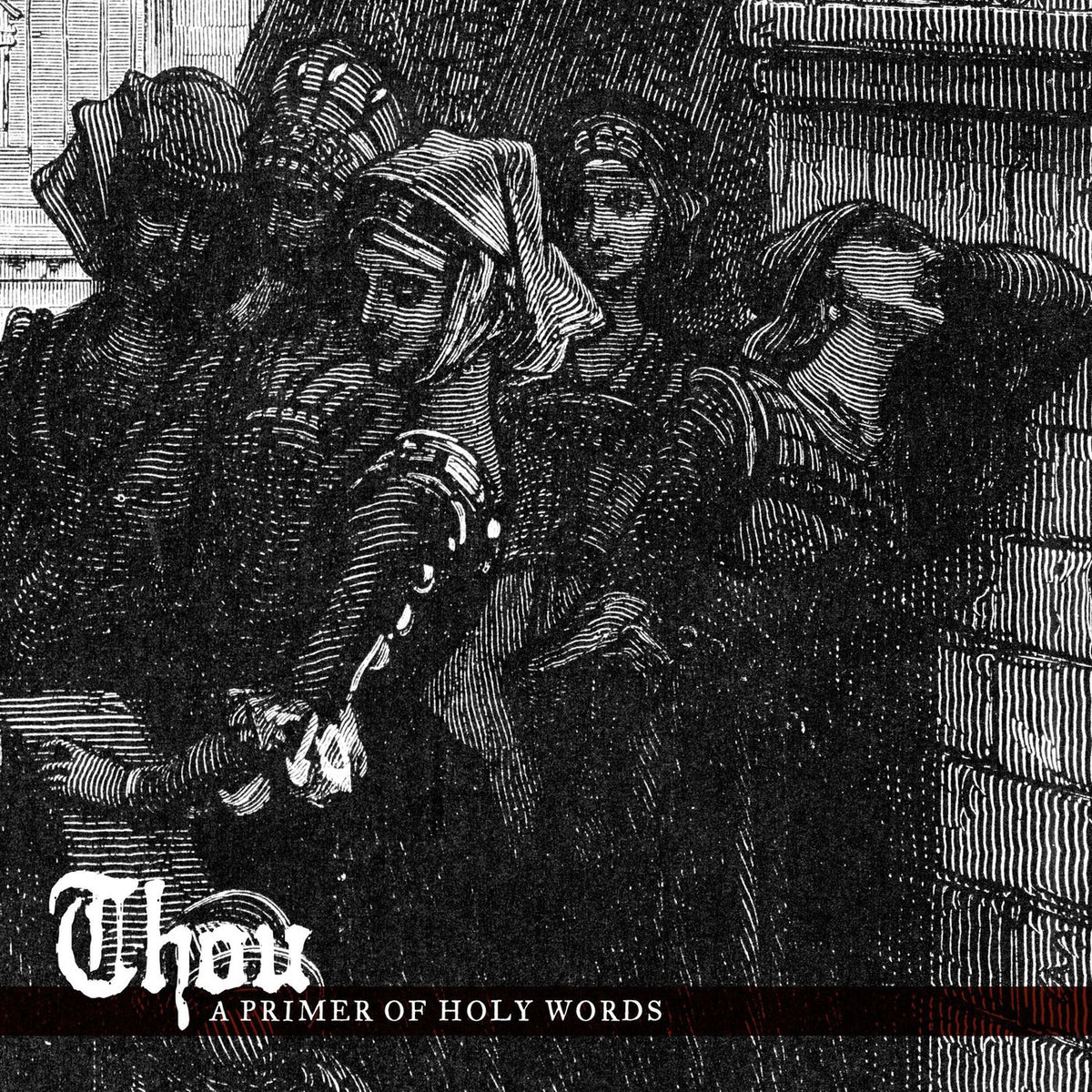 Thou – A Primer of Holy Words vinyl cover