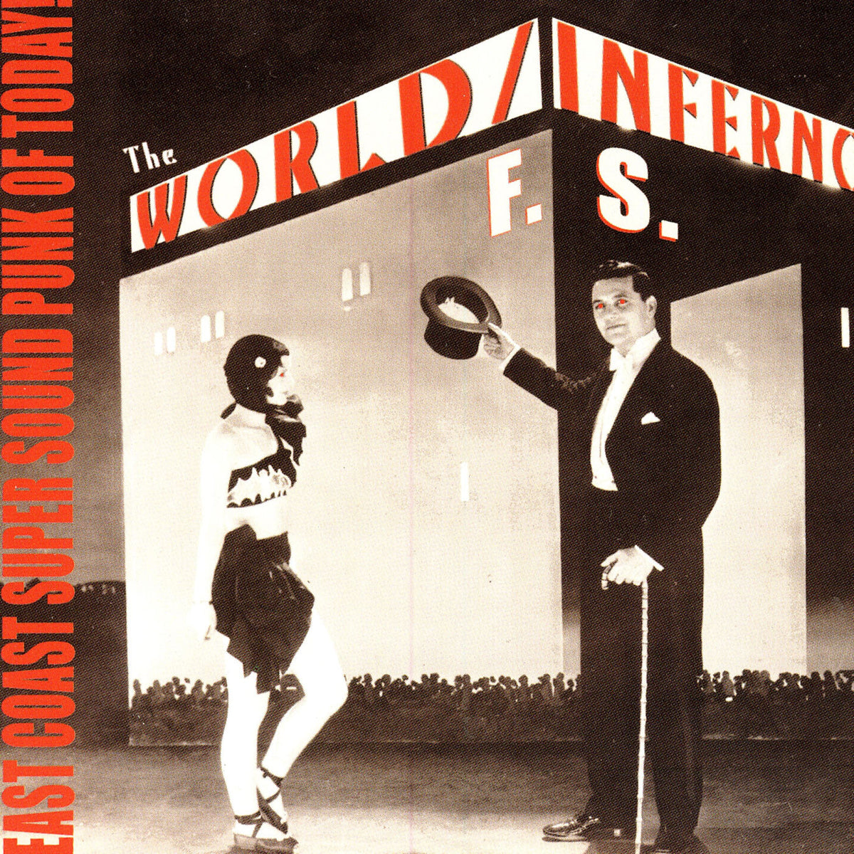 World / Inferno Friendship Society – East Coast Super Sound Punk Of Today vinyl record cover