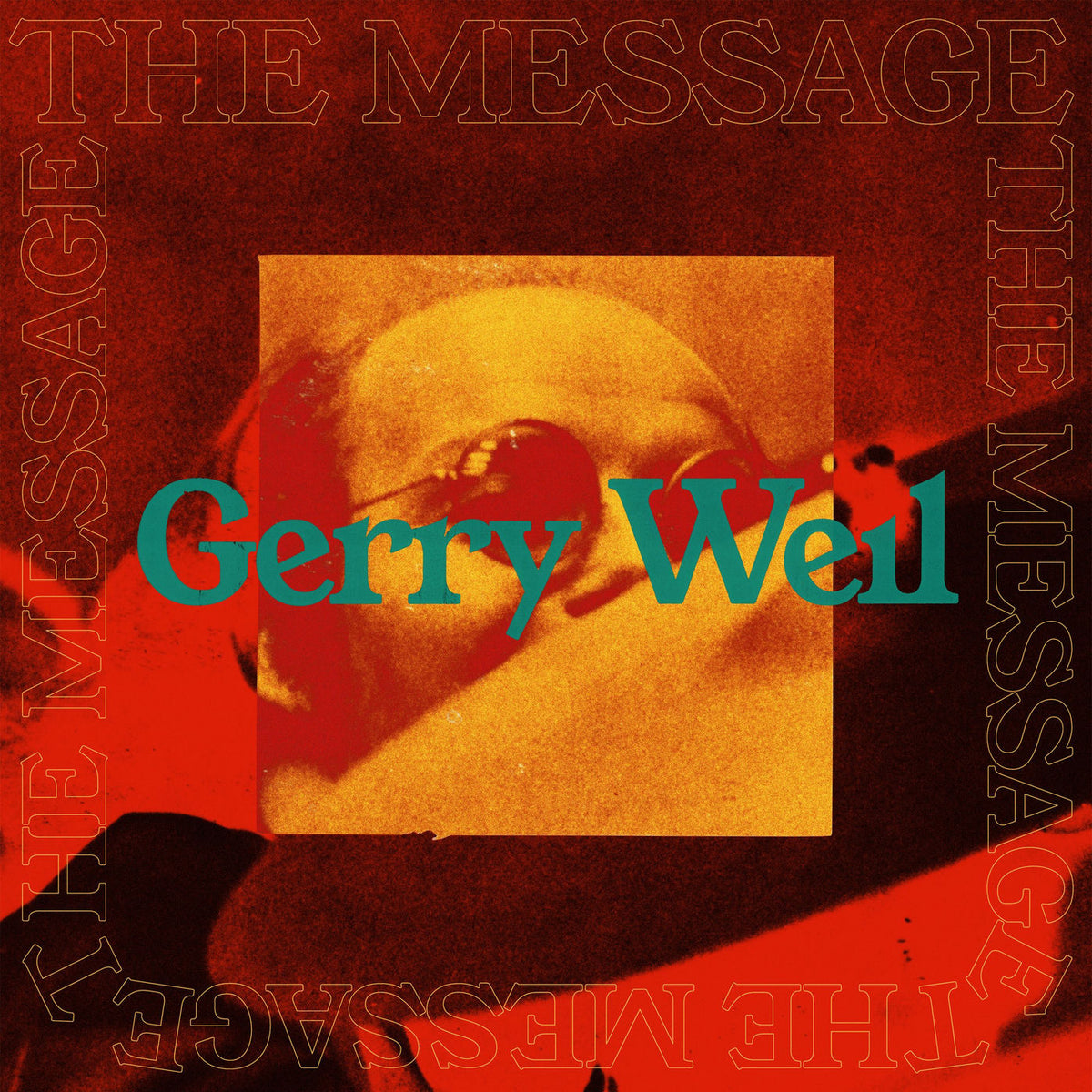 Gerry Weil – The Message vinyl cover