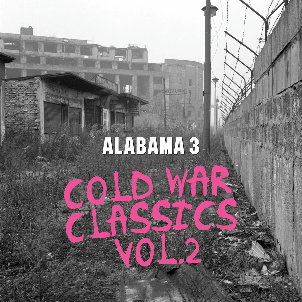 Alabama 3 – Cold war classics vol. 2 vinyl record cover