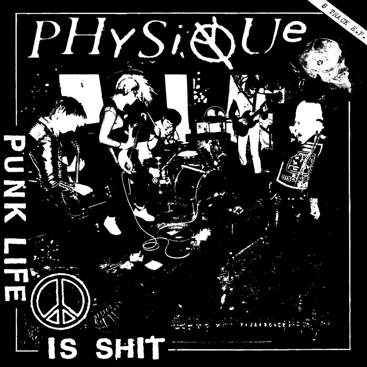 Physique – Punk Life Is Shit vinyl cover