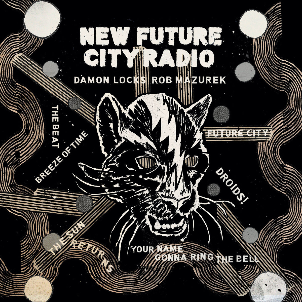 Damon Locks – New Future City Radio vinyl cover
