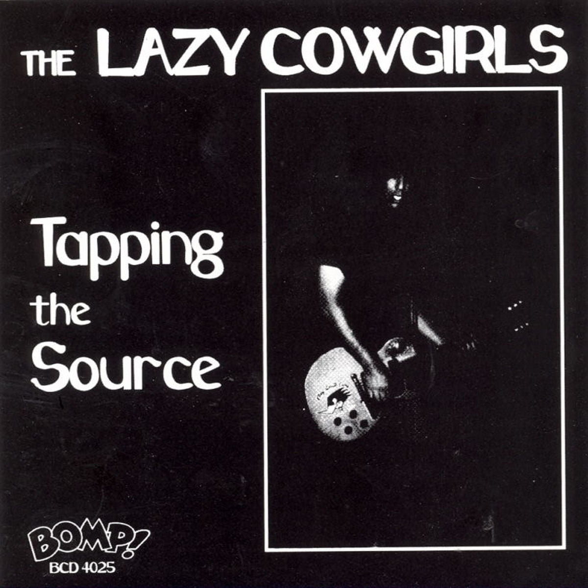 Lazy Cowgirls – Tapping the Source vinyl record cover