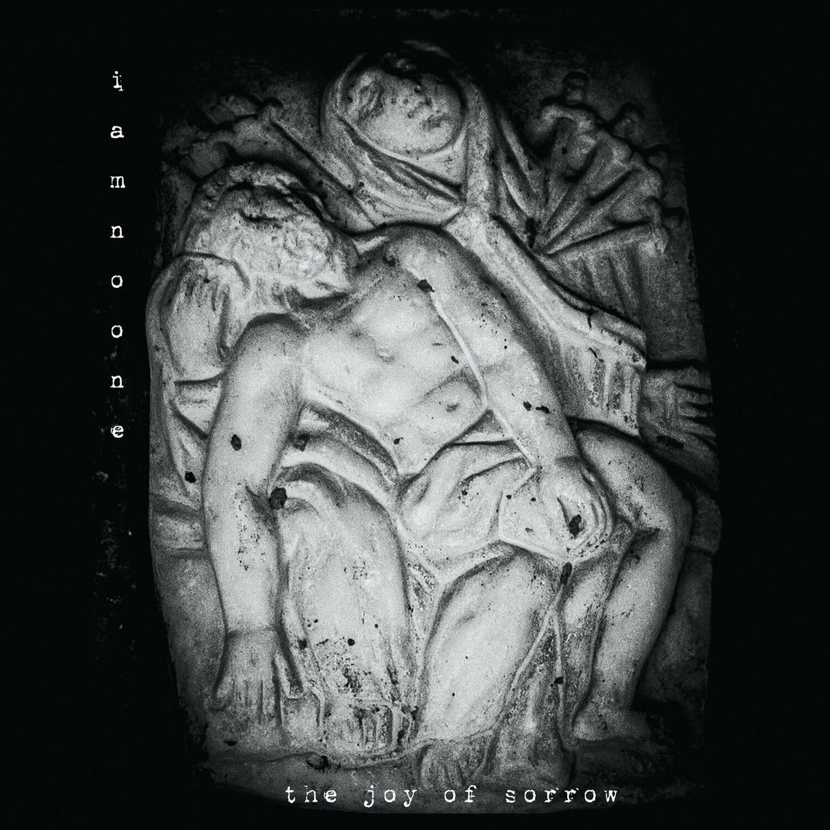 Iamnoone – Joy Of Sorrow vinyl record cover