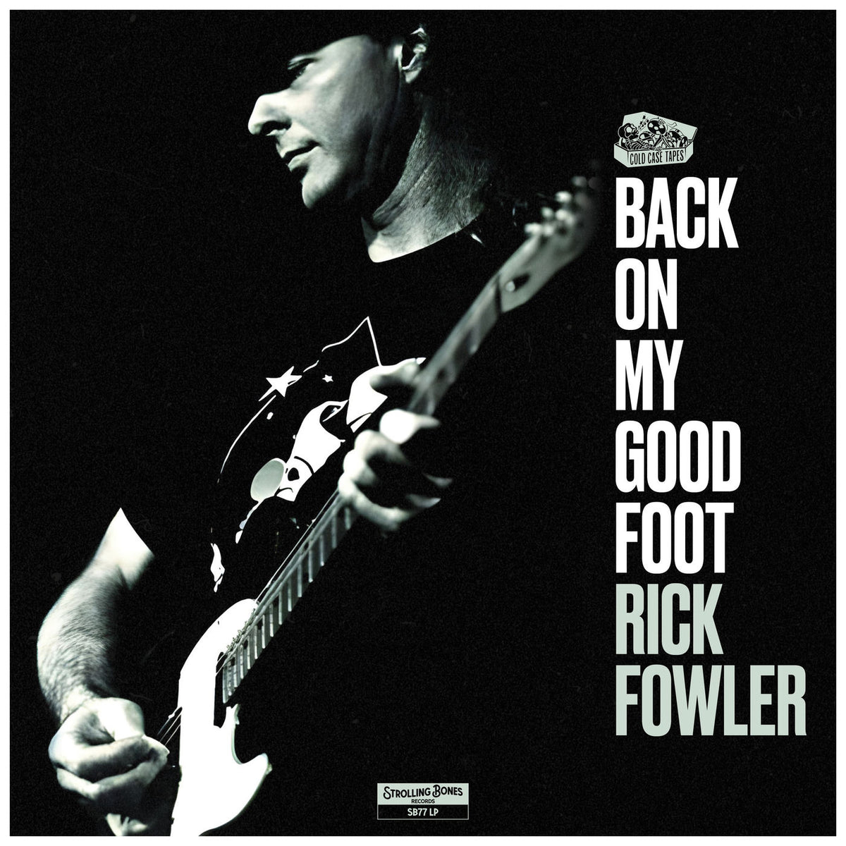 Rick Fowler – Back On My Good Foot vinyl record cover